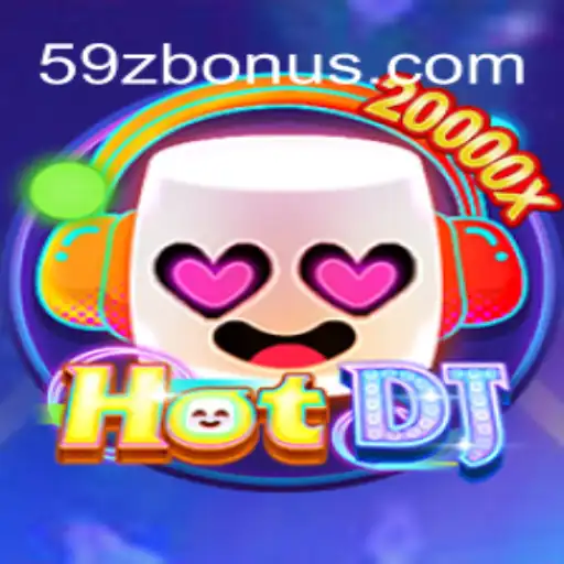 Discover the Thrills of HotDJ and 59Z - Melhor Plataforma de Jogos Slots PG 777