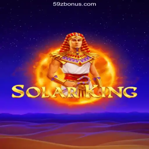 SolarKing: Discover the Thrills of the 59Z Premier Gaming Platform