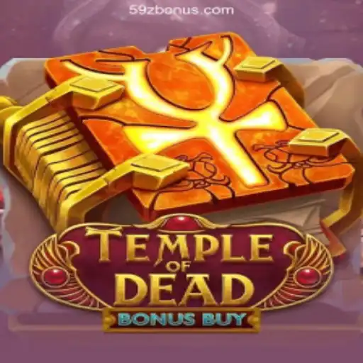 Explore the Thrilling World of 'Temple of Dead Bonus Buy' Slots Game
